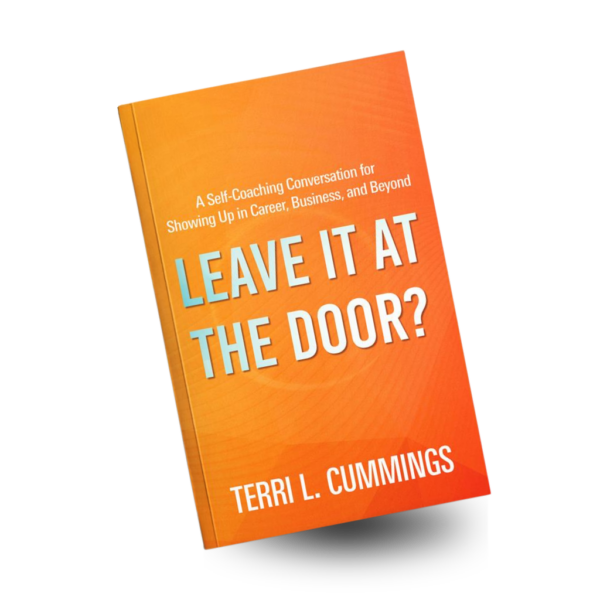Leave it at the Door? by Terri L. Cummings